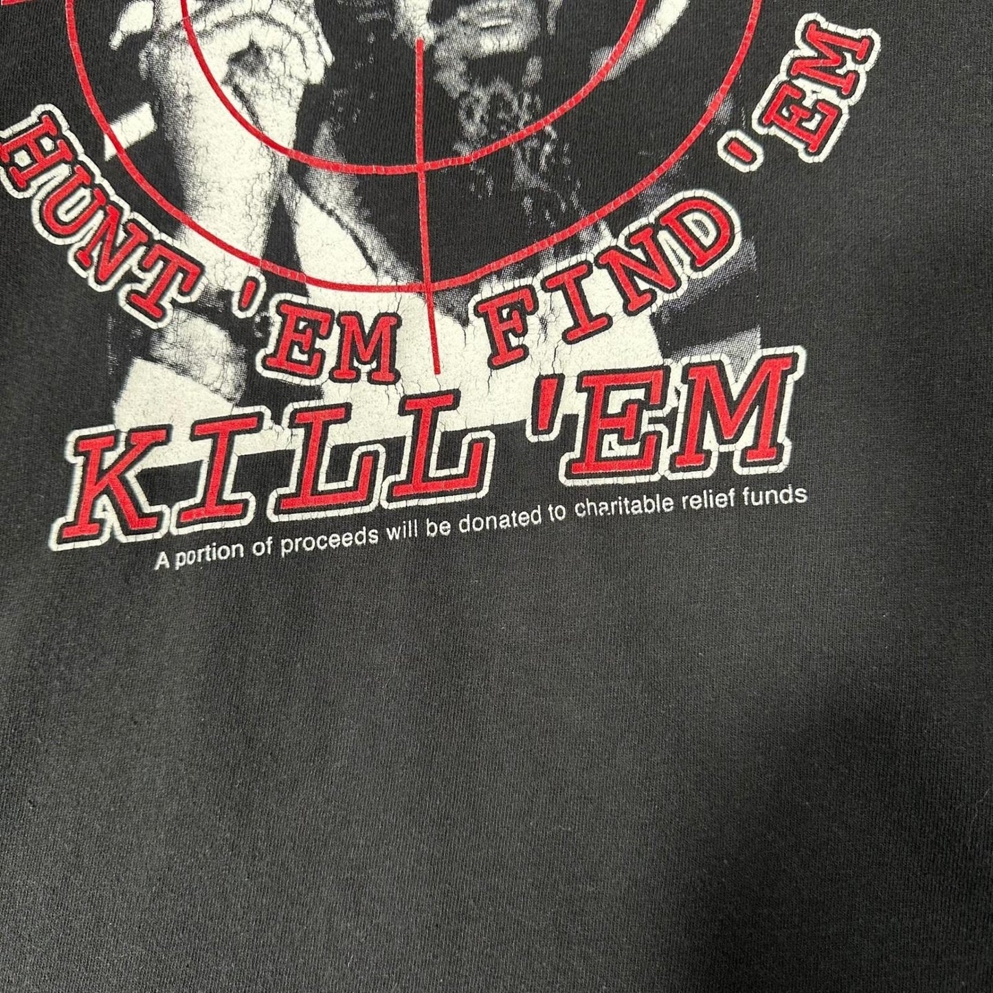 Vtg 2000s Terrorists Hunt 'Em Find 'Em Kill 'Em Shirt XL Delta Pro Weight 9/11