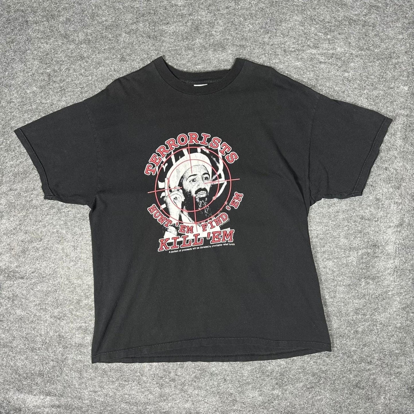 Vtg 2000s Terrorists Hunt 'Em Find 'Em Kill 'Em Shirt XL Delta Pro Weight 9/11
