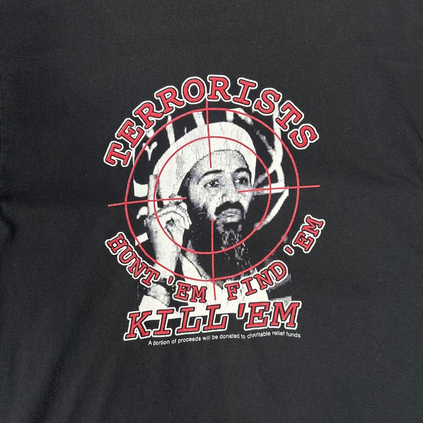 Vtg 2000s Terrorists Hunt 'Em Find 'Em Kill 'Em Shirt XL Delta Pro Weight 9/11